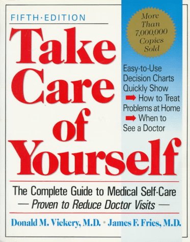 Donald M. Vickery/Take Care Of Yourself, 5th Edition: The Complete G